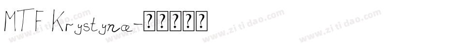 MTF Krystyna字体转换